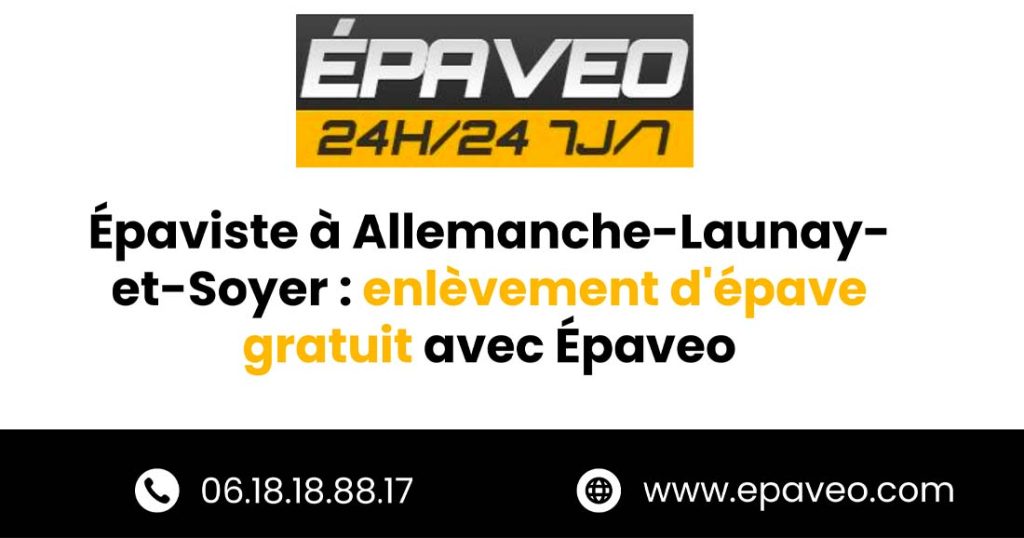 épaviste Allemanche-Launay-et-Soyer