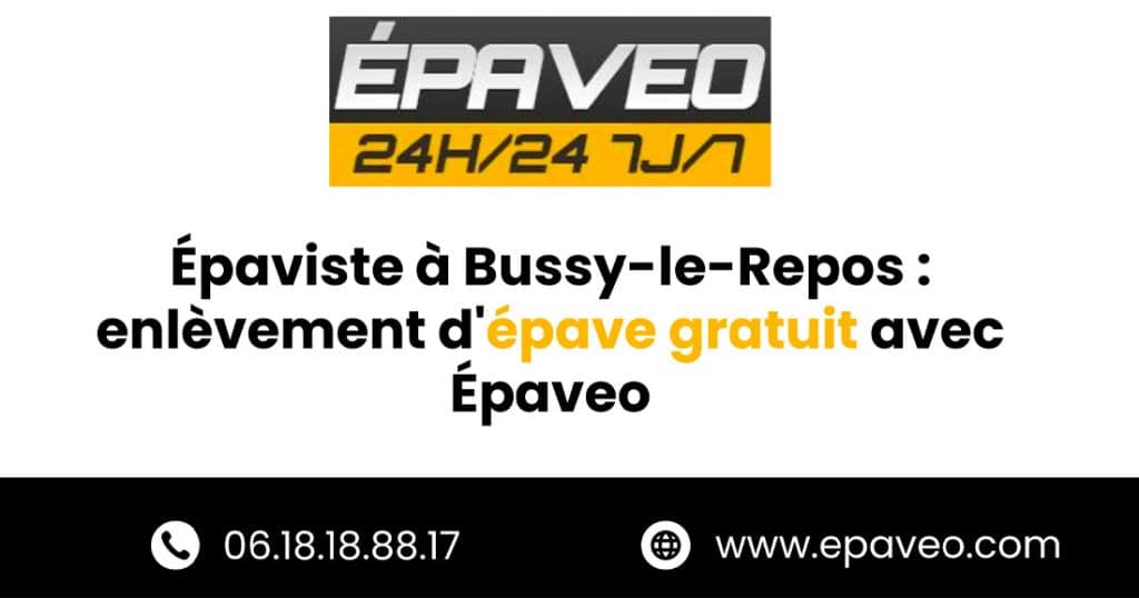 épaviste Bussy-le-Repos